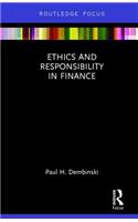 Ethics and Responsibility in Finance