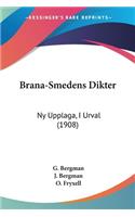 Brana-Smedens Dikter