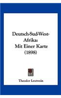 Deutsch-Sud-West-Afrika