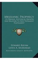 Messianic Prophecy