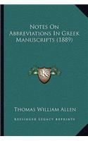 Notes On Abbreviations In Greek Manuscripts (1889): (English)