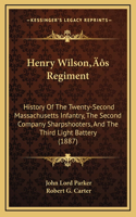 Henry Wilson's Regiment