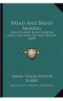 Bread And Bread Making