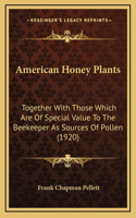 American Honey Plants