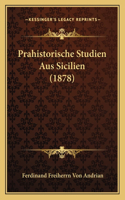 Prahistorische Studien Aus Sicilien (1878)