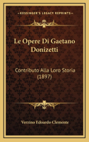 Opere Di Gaetano Donizetti