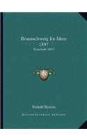 Braunschweig Im Jahre 1897