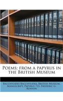 Poems; From a Papyrus in the British Museum