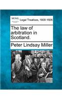 The Law of Arbitration in Scotland.