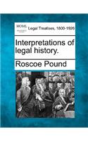 Interpretations of Legal History.