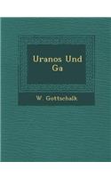 Uranos Und G a
