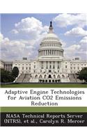 Adaptive Engine Technologies for Aviation Co2 Emissions Reduction