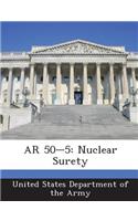 AR 50-5: Nuclear Surety(English)