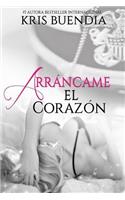 Arráncame el corazón