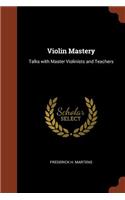 Violin Mastery