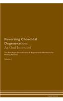 Reversing Choroidal Degeneration