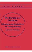 Paradox of Existence