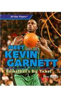 Meet Kevin Garnett