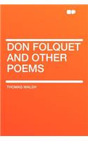 Don Folquet and Other Poems