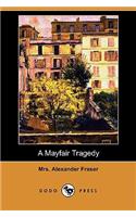 Mayfair Tragedy (Dodo Press)