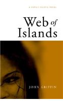 Web of Islands: A Hawaii-Pacific Novel: A Hawaii-Pacific Novel