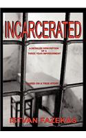 Incarcerated: (English)