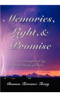 Memories, Light, & Promise