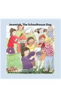 Jeremiah, the Schoolhouse Dog