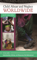 Child Abuse and Neglect Worldwide
