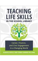 Teaching Life Skills in the School Library