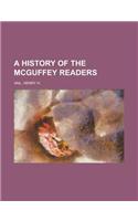 A History of the Mcguffey Readers: (English)