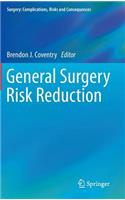 General Surgery Risk Reduction