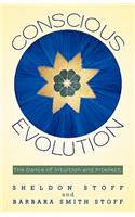 Conscious Evolution: The Dance of Intuition and Intellect.