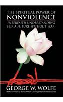 Spiritual Power of Nonviolence