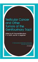 Testicular Cancer and Other Tumors of the Genitourinary Tract