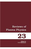 Reviews of Plasma Physics