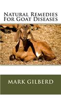 Natural Remedies For Goat Diseases