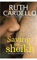 Saving the Sheikh (Book 4) (Legacy Collection)