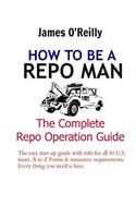 How to be a Repo Man
