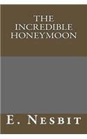 The Incredible Honeymoon: (English)