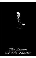The Lesson of the Master: (English)