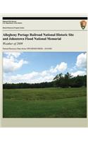 Allegheny Portage Railroad National Historic Site and Johnstown Flood National Memorial