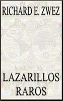 Lazarillos Raros