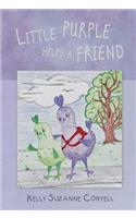 Little Purple Helps a Friend