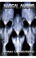 Illegal Aliens: (English)