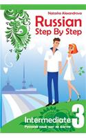 Russian Step By Step Intermediate Level 3