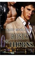 Roses & Thorns