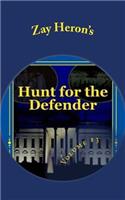 Hunt for the Defender: A Political Fantasy Novel #3(English)
