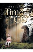 Time to Let It Go