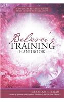 Believer's Training Handbook: A Complete Teaching Guide from Genesis to Revelation(English)